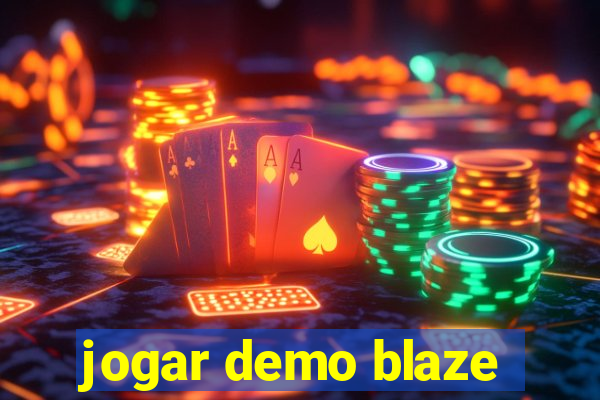 jogar demo blaze